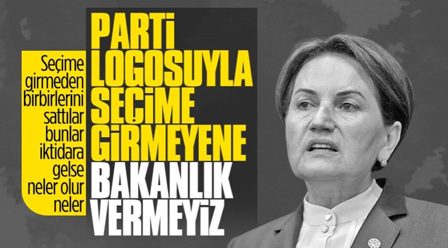  Millet İttifakı seçimi kazanırsa bakanlıklar nasıl dağılacak? Meral Akşener açıkladı