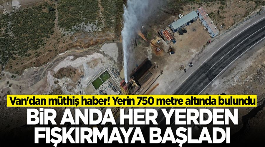 Erciş’te 750 metrede jeotermal su bulundu