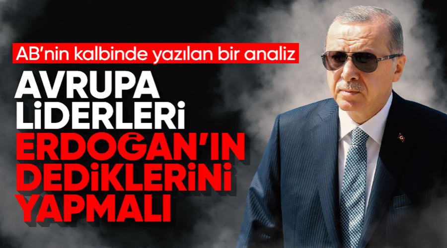 Avrupa Politika Merkezi: AB liderleri Türkiye