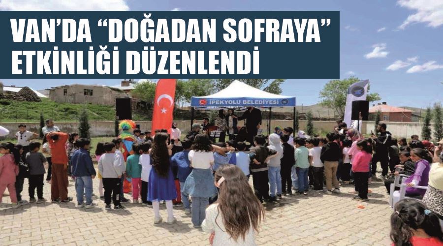 Van’da “Doğadan Sofraya” etkinliği düzenlendi