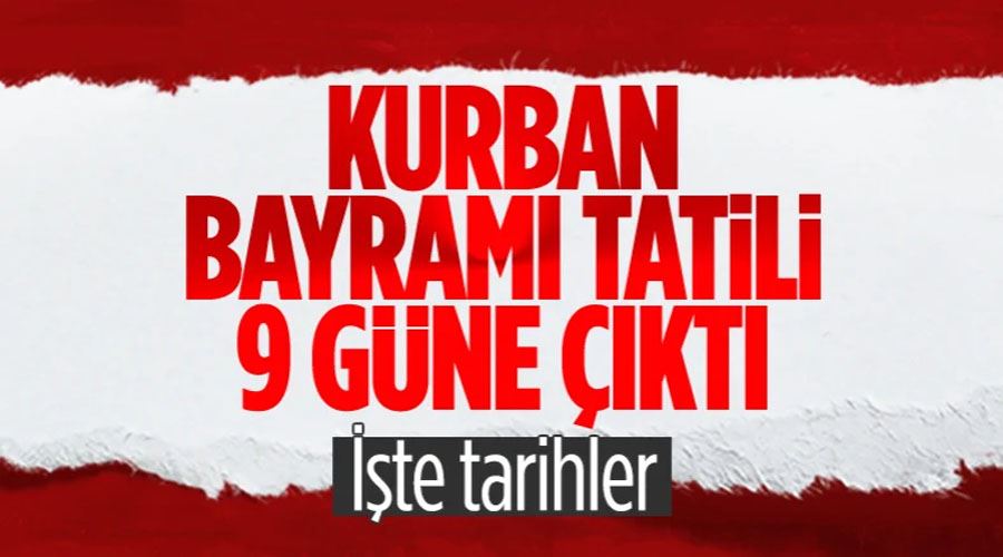 Cumhurbaşkanı Erdoğan açıkladı: Kurban Bayramı tatili 9 güne çıkarıldı