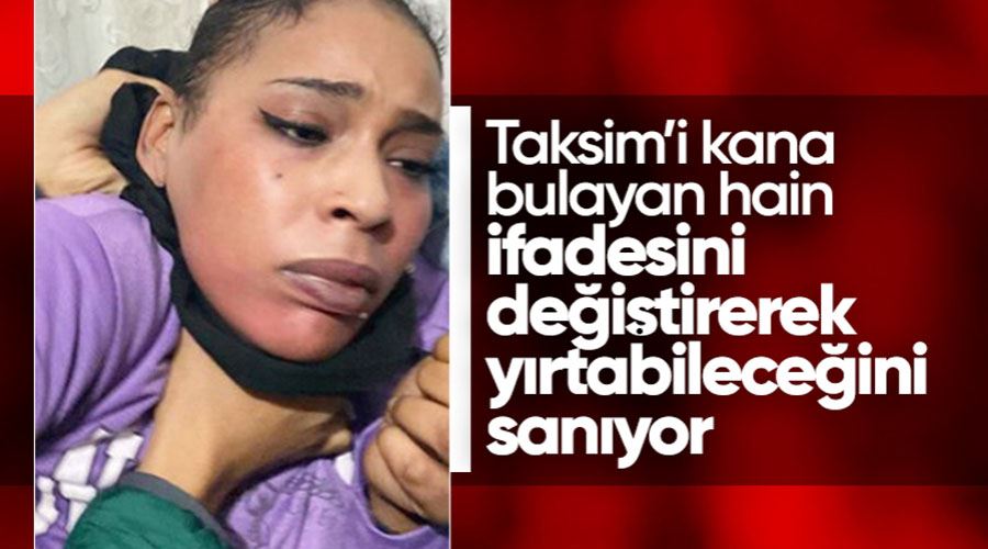Taksim saldırısını gerçekleştiren Ahlam Albashır ifadesini değiştirdi