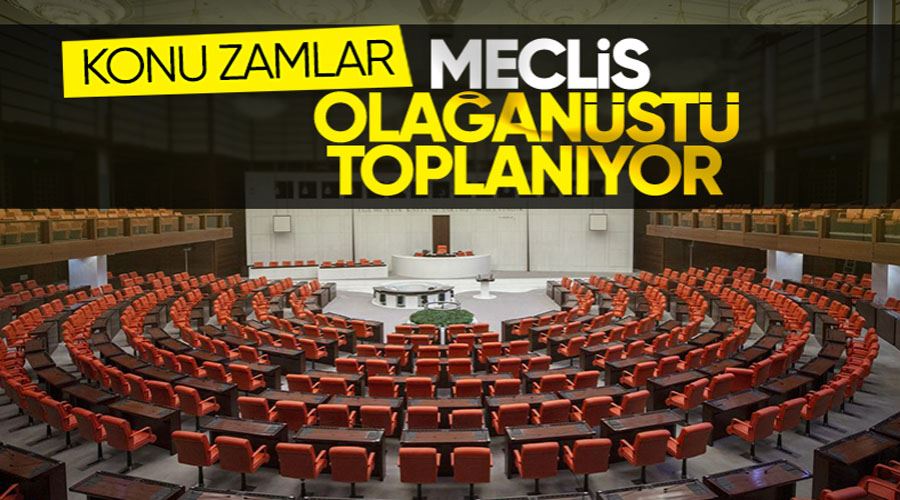 TBMM olağanüstü toplanıyor