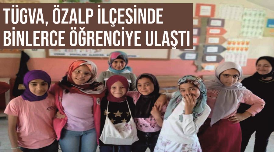 TÜGVA, Özalp ilçesinde binlerce öğrenciye ulaştı