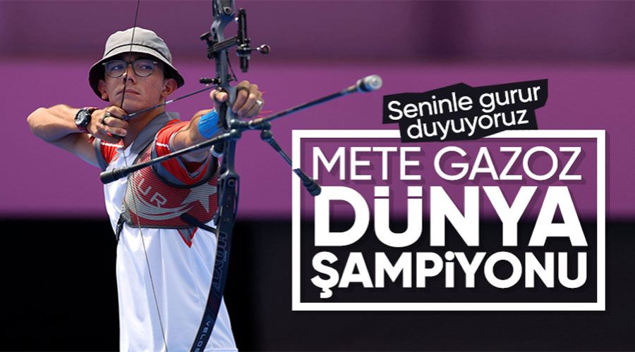 Mete Gazoz dünya şampiyonu oldu
