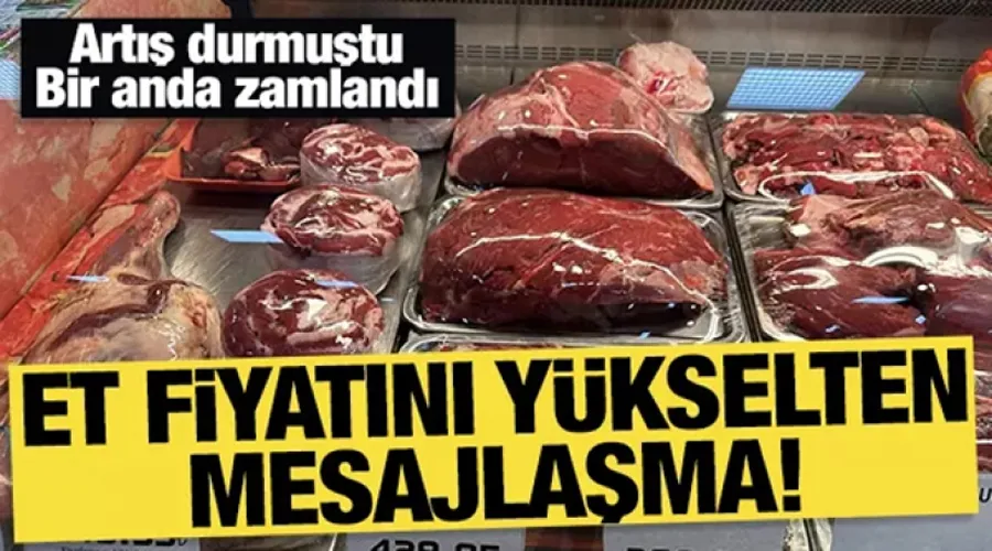 Kırmızı etin fiyatını yükselten mesaj: Kilosu 35 TL zamlandı 