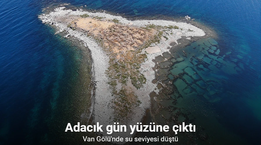 Van Gölü’nde su seviyesi düştü: Adacık gün yüzüne çıktı