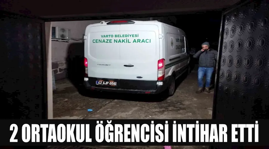 2 ortaokul öğrencisi intihar etti