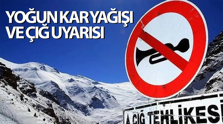 Bahçesaray Kaymakamlığından yoğun kar yağışı ve çığ uyarısı