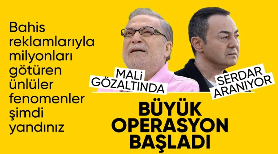 Ünlülerin İllegal Bahis Çarkı: Serdar Ortaç ve Mehmet Ali Erbil Gözaltında, Fenomenler Takipte!