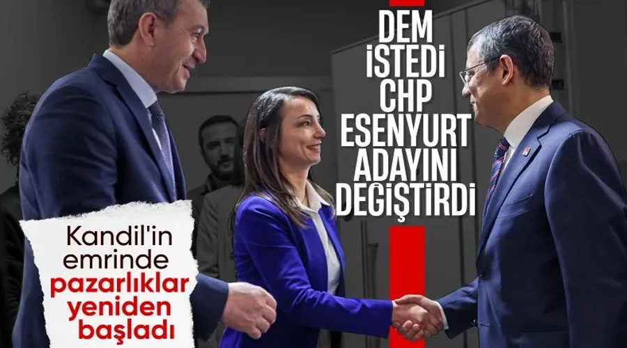 CHP ve DEM Parti arasında 