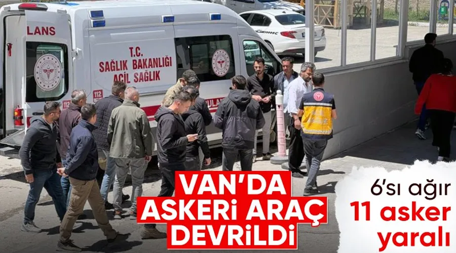Van Başkale’de askeri araç kaza yaptı: 11 yaralı