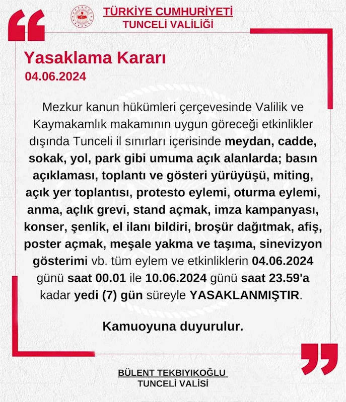 Tunceli’de gösteri ve yürüyüşler 7 gün boyunca yasaklandı
