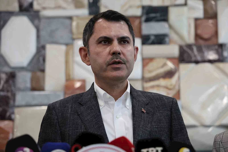 Bakan Kurum: 