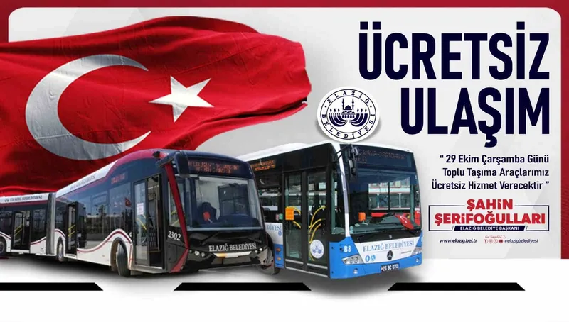 Elazığ’da 29 Ekim’de toplu ulaşım ücretsiz
