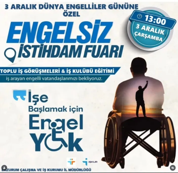 Engelsiz İstihdam Günleri Erzurum’da başlıyor
