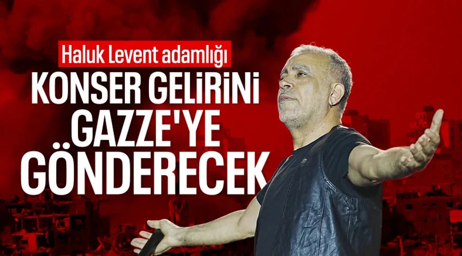 Haluk Levent, İstanbul Konserinden Elde Edeceği Geliri Gazze Yardımına Bağışlıyor