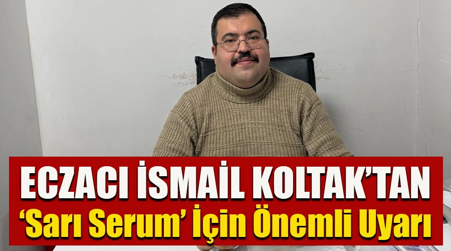 Eczacı İsmail Koltak