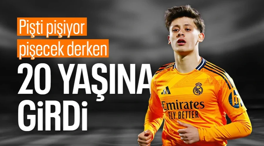 Arda Güler 20 Yaşında: Real Madrid