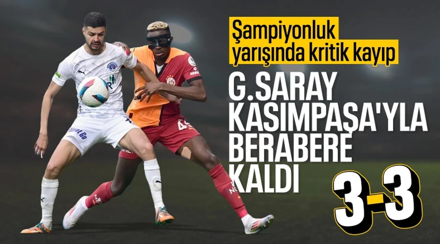  Gol düellosunda kazanan yok! Galatasaray, Kasımpaşa ile berabere kaldı: Kasımpaşa - Galatasaray - CANLI SKOR