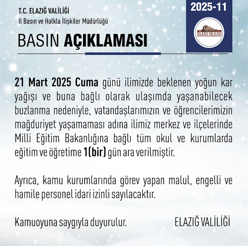 Elazığ’da eğitime 1 gün ara
