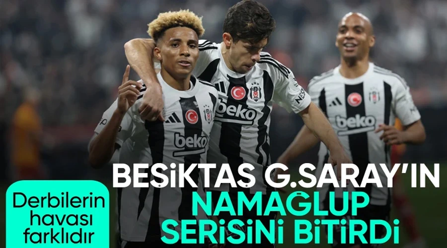  Beşiktaş, derbide Galatasaray