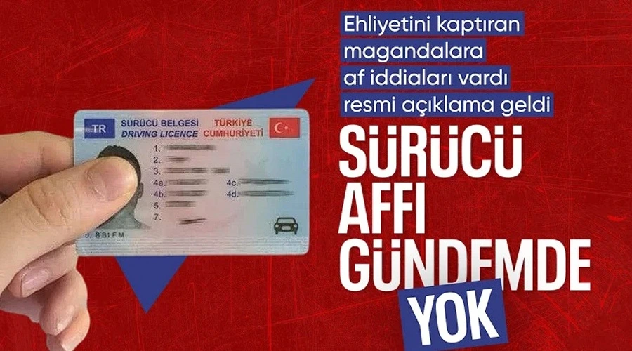 Sürücü Affı Bekleyenlere Net Mesaj: Bakan Yerlikaya