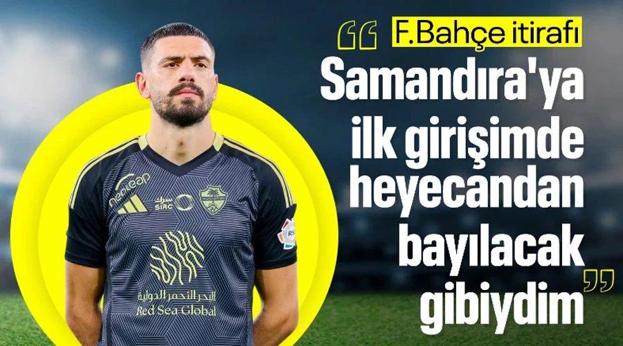 Merih Demiral, Fenerbahçe Günlerini Anlattı: 