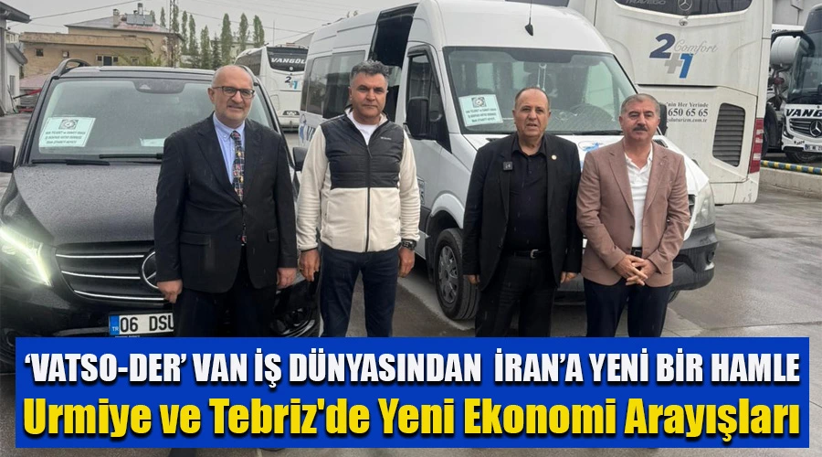 Van İş Dünyası İran