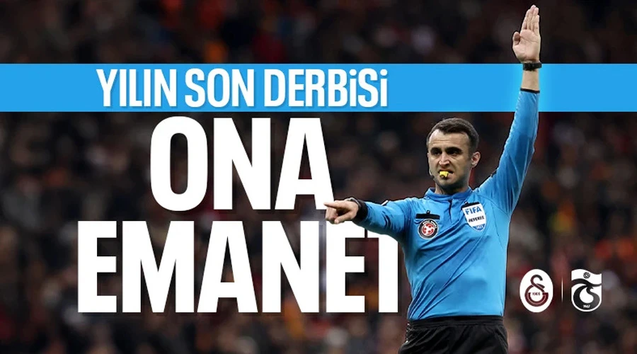 Trabzonspor - Galatasaray Derbisinde Hakem Kararı Açıklandı!