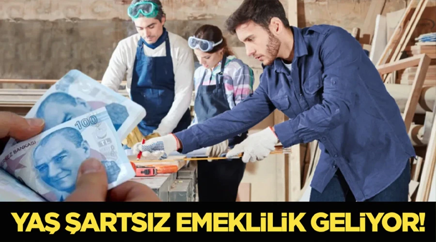 Emeklilikte Çığır Açan Değişiklik: Yaş Şartı Tarihe Karışıyor!