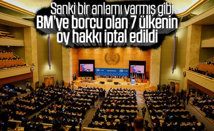 BM'ye borcunu ödemeyen 7 üye ülke, oy hakkını kaybetti