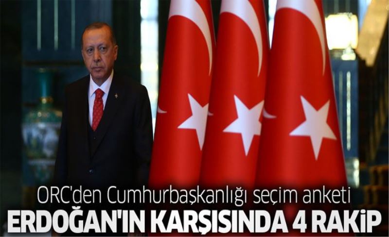 ORC Araştırma'nın Cumhurbaşkanlığı seçim anketi