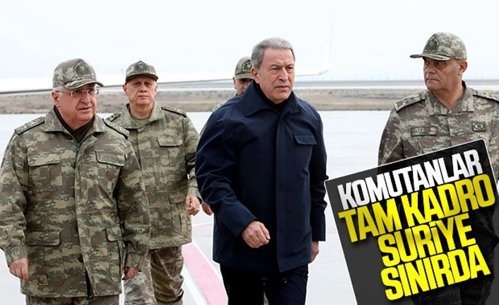 Akar ve komutanlar Suriye sınırında