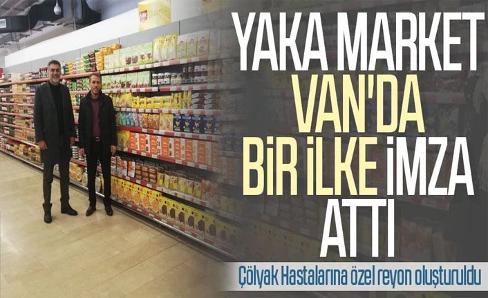Yaka market Van'da bir ilke imza attı