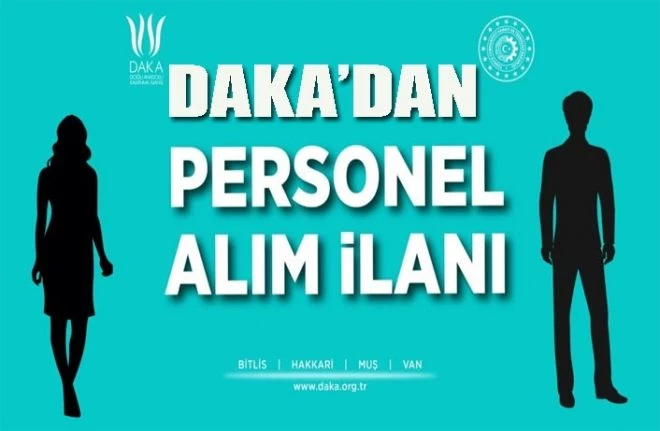 DAKA personel alımı yapacak