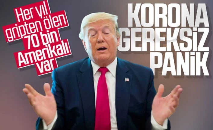 Trump'tan koronavirüs yorumu