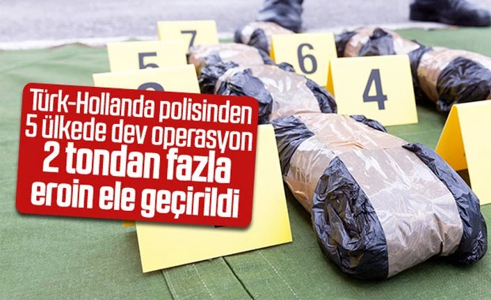 Türk ve Hollanda narkotik polisinden ortak operasyonlar