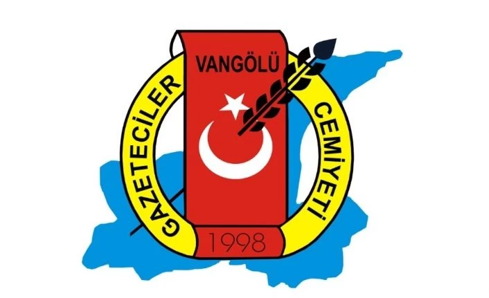 Vangölü Gazeteciler Cemiyetinden gazetecilere gösterilen davranışa kınama