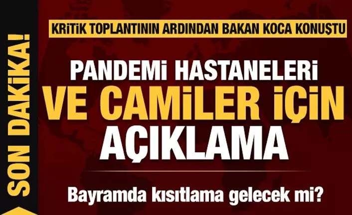 Bakan Koca'ya camilerin ne zaman açılacağı soruldu