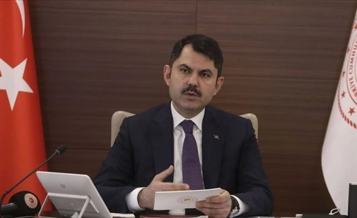 Çevre ve Şehircilik Bakanı Kurum: Son 2 yılda 83 ayrı bölgeyi 