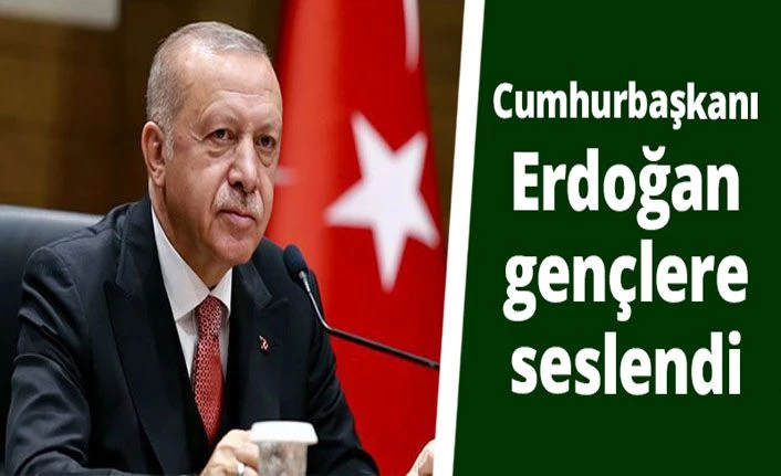 Cumhurbaşkanı Erdoğan: Bu ülkenin gençlerinin arasına kimse nifak tohumu ekemeyecektir