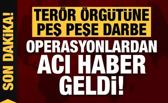 PKK'ya peş peşe operasyonlar! Acı haber geldi...