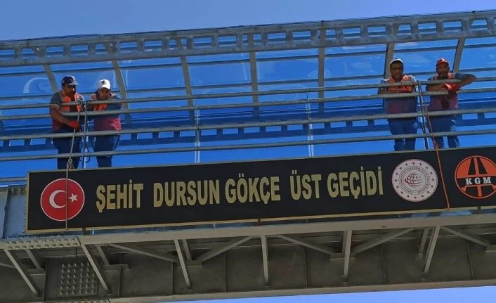 Şehit Dursun’un adı üstgeçide konuldu