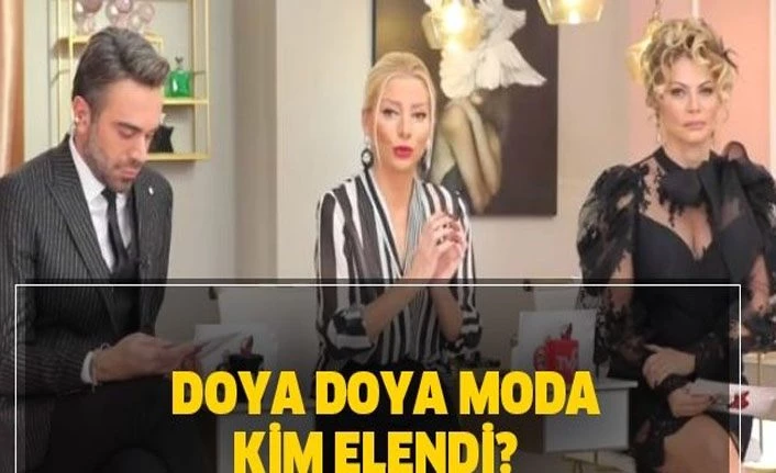 Doya Doya Moda kim elendi? 1 Temmuz Çarşamba Doya Doya Moda günün birincisi kim oldu?