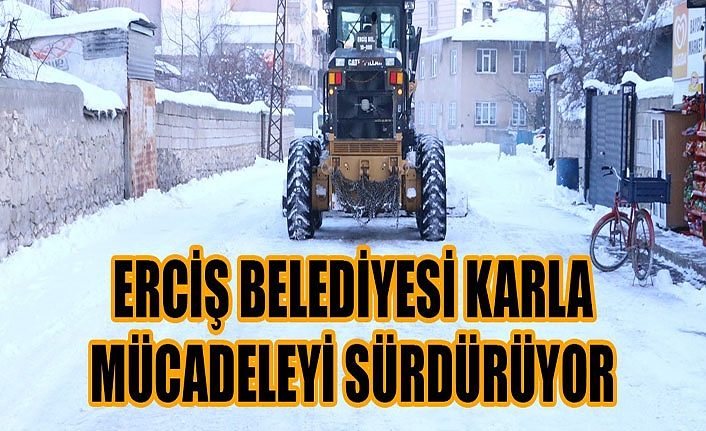 Erciş Belediyesi karla mücadeleyi sürdürüyor