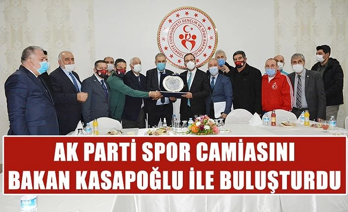 AK Parti spor camiasını Bakan Kasapoğlu ile buluşturdu