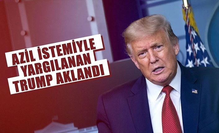 Azil istemiyle yargılanan Trump aklandı