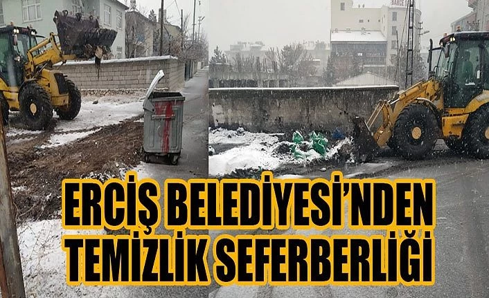 Erciş Belediyesi’nden temizlik seferberliği