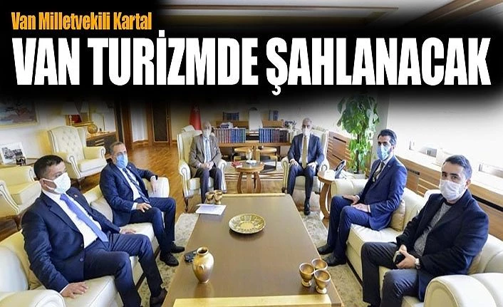 Van Milletvekili Kartal: Van Turizmde şahlanacak